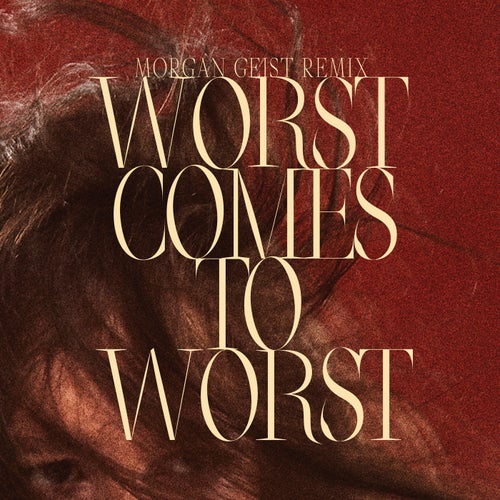 Marie Davidson, L'il Nu - Worst Comes To Worst (Morgan Geist Remix) [ZENDNLS575W]